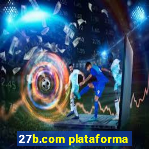 27b.com plataforma